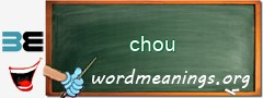 WordMeaning blackboard for chou